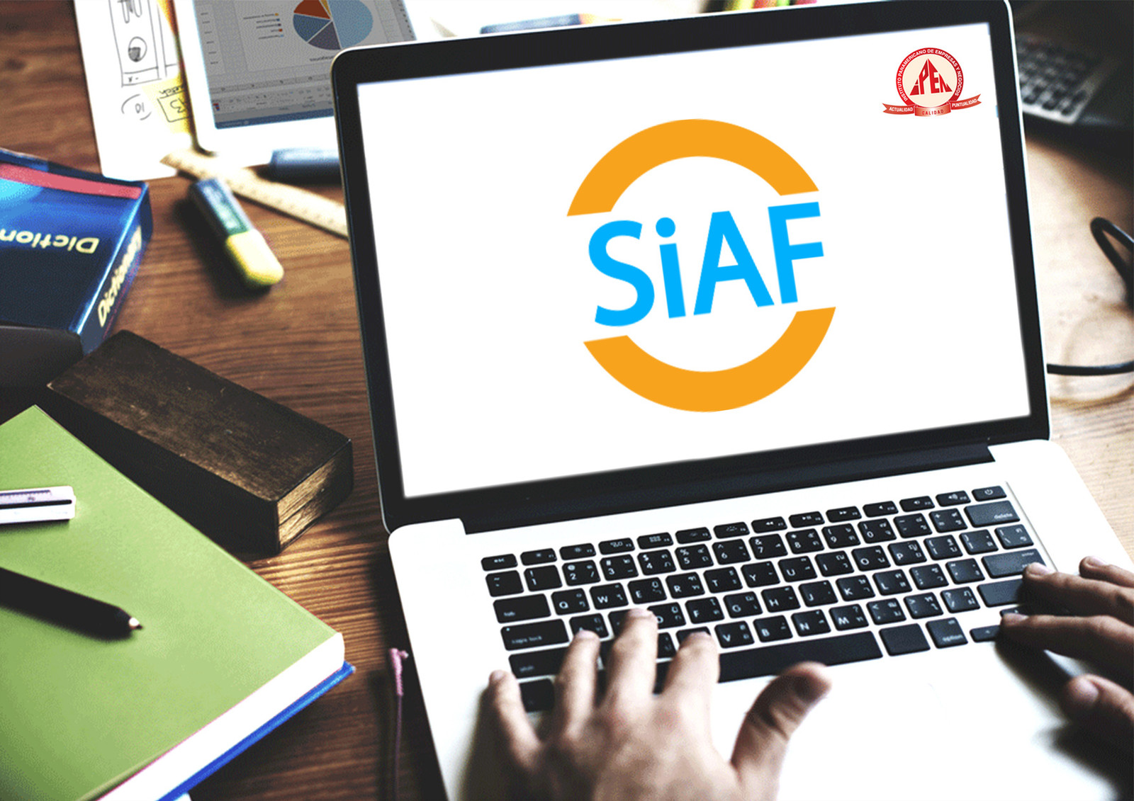 SIAF - SISTEMA INTEGRADO DE ADMINISTRACIÓN FINANCIERA